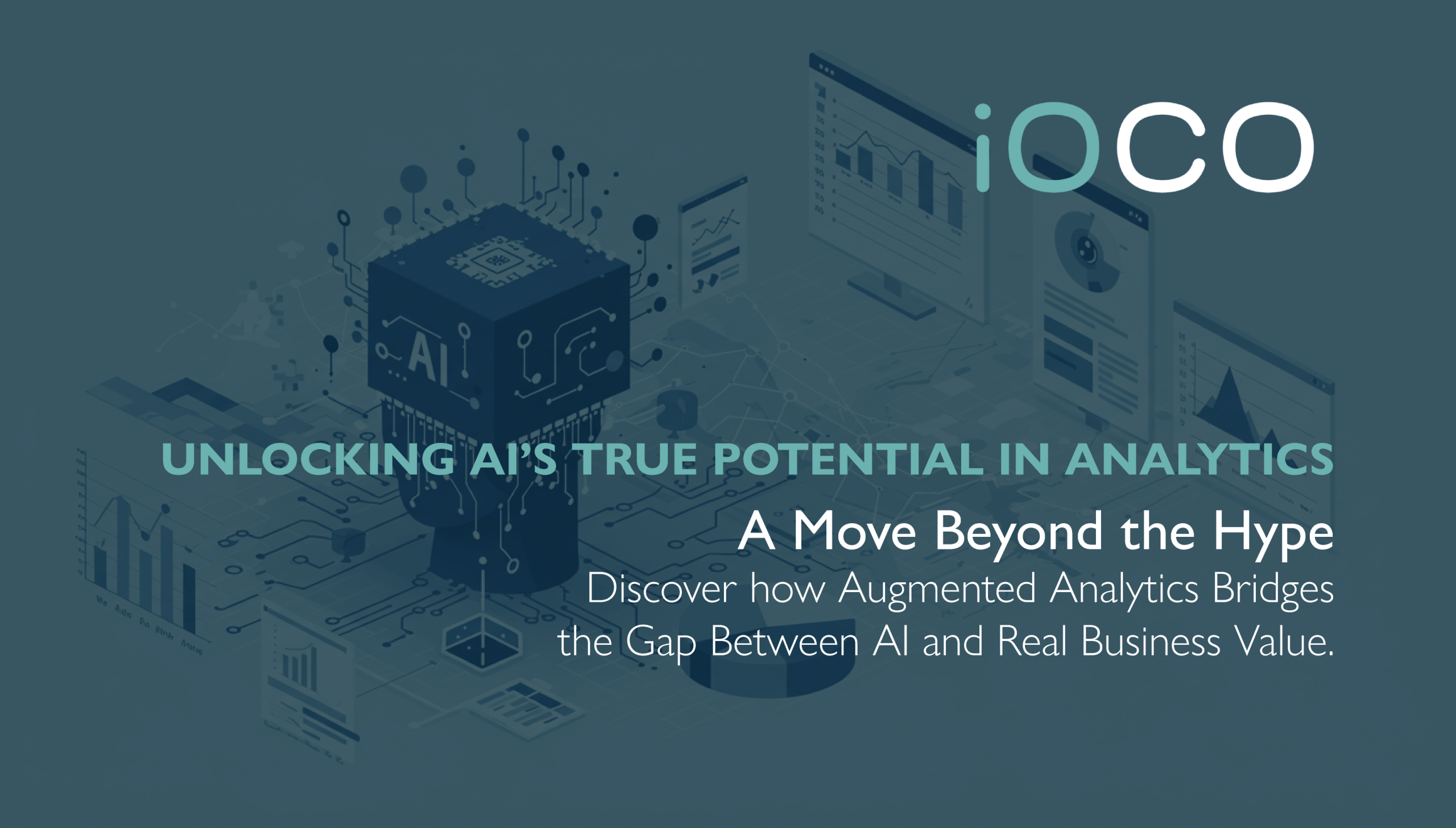 Insights And Articles Ioco How To Get Real Value From Ai In Analytics
