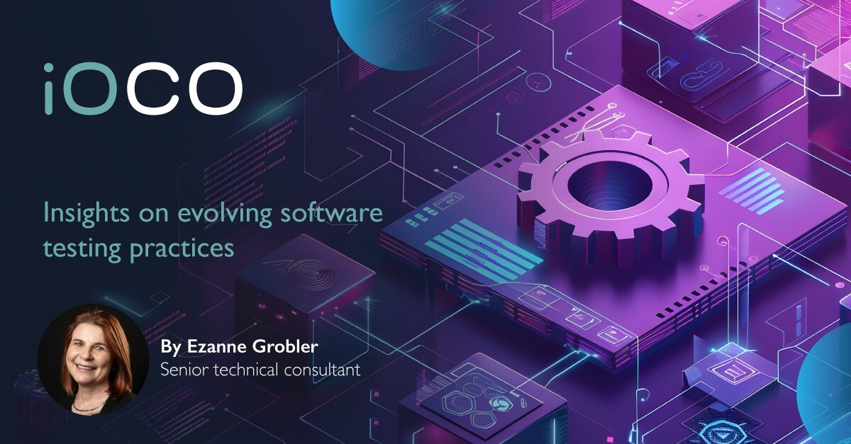 Insights And Articles Ioco Ioco Draft 1 Insights On Evolving Software Testing Practices 1